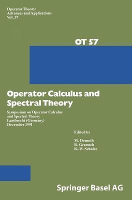 bokomslag Operator Calculus and Spectral Theory