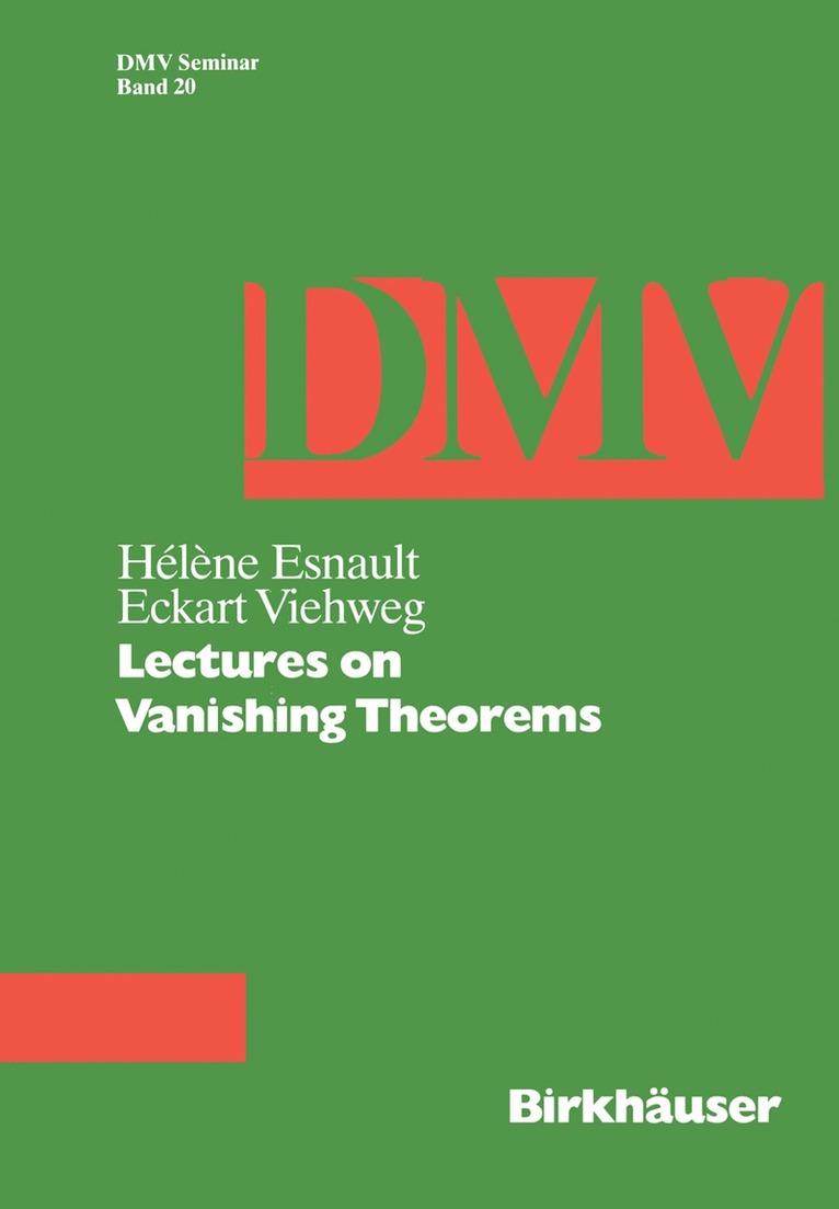 Lectures on Vanishing Theorems 1