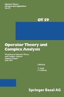 bokomslag Operator Theory and Complex Analysis