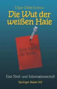 bokomslag Die Wut der weißen Haie