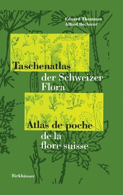 bokomslag Taschenatlas der Schweizer Flora Atlas de poche de la flore suisse