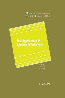 bokomslag New Approaches and Concepts in Turbulence