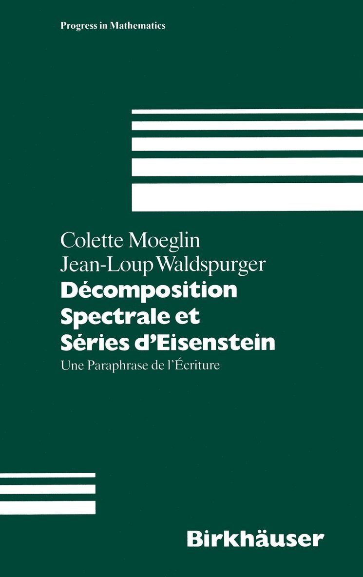 Decomposition Spectrale et Series d'Eisenstein 1