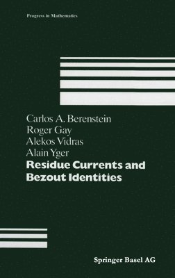 Residue Currents and Bezout Identities 1