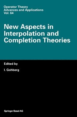 New Aspects in Interpolation and Completion Theories 1