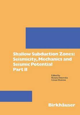 bokomslag Shallow Subduction Zones: Seismicity, Mechanics and Seismic Potential