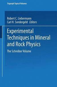 bokomslag Experimental Techniques in Mineral and Rock Physics