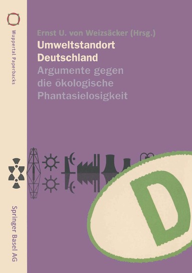 Ernst U.v. Weizsäcker - Umweltstandort Deutschland, Häftad