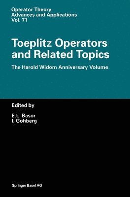 bokomslag Toeplitz Operators and Related Topics