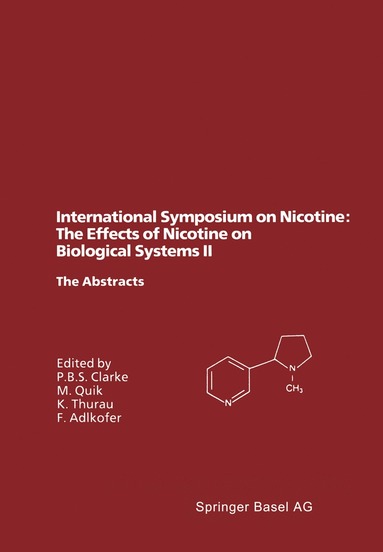 bokomslag International Symposium on Nicotine: The Effects of Nicotine on Biological Systems II