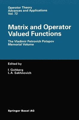 Israel Gohberg, L. A. Sakhnovich, I. Gohberg, L. a. Sakhnovich, L.A. Sakhnovich - Matrix and Operator Valued Functions, Inbunden