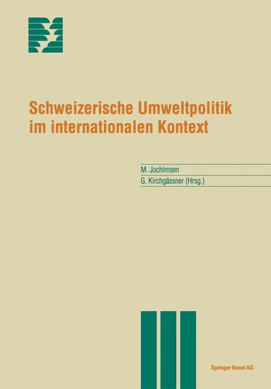 Maren Jochimsen, Gebhard Kirchgässner - Schweizerische Umweltpolitik im internationalen Kontext, Häftad