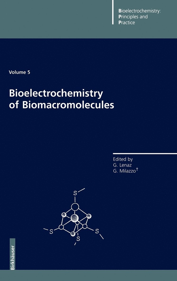 Bioelectrochemistry of Biomacromolecules 1