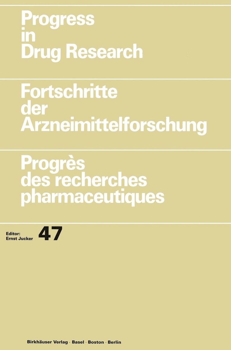 Progress in Drug Research / Fortschritte der Arzneimittelforschung / Progrs des recherches pharmaceutiques 1