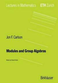 bokomslag Modules and Group Algebras