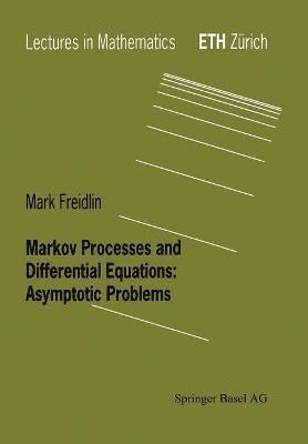 Markov Processes and Differential Equations 1