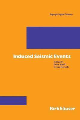 Induced Seismic Events 1