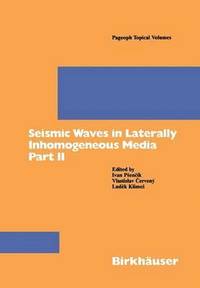 bokomslag Seismic Waves in Laterally Inhomogeneous Media Part II