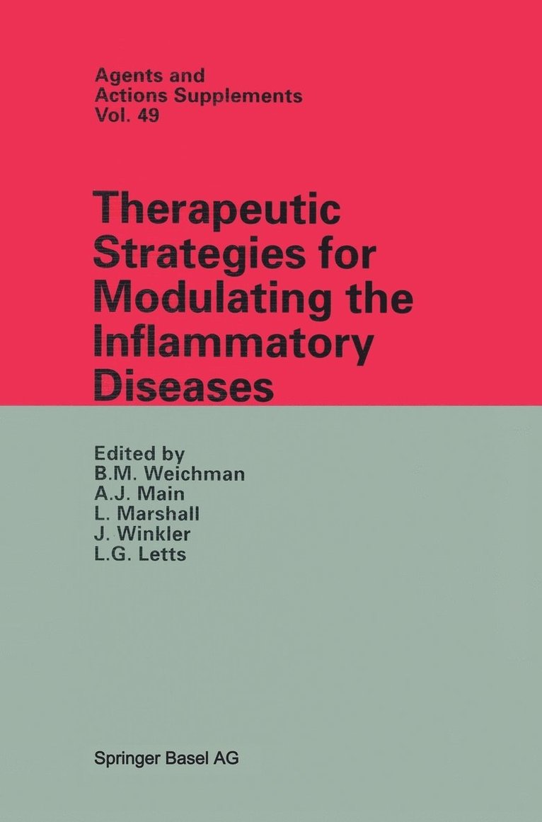 Therapeutic Strategies for Modulating the Inflammatory Diseases 1