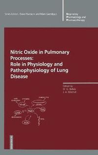bokomslag Nitric Oxide in Pulmonary Processes