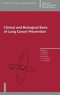 bokomslag Clinical and Biological Basis of Lung Cancer Prevention