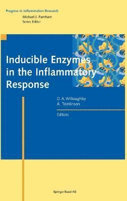 bokomslag Inducible Enzyme in the Inflammatory Response