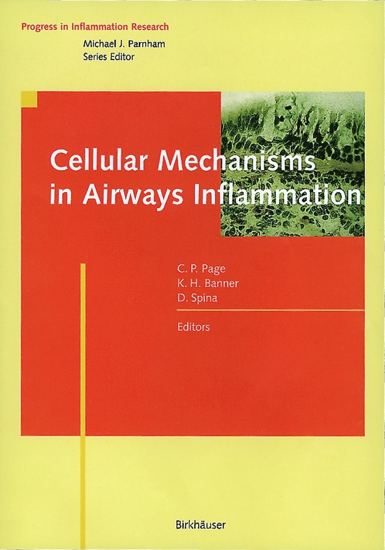 Clive P. Page, Katharine H. Banner, Domenico Spina - Cellular Mechanisms in Airways Inflammation, Inbunden