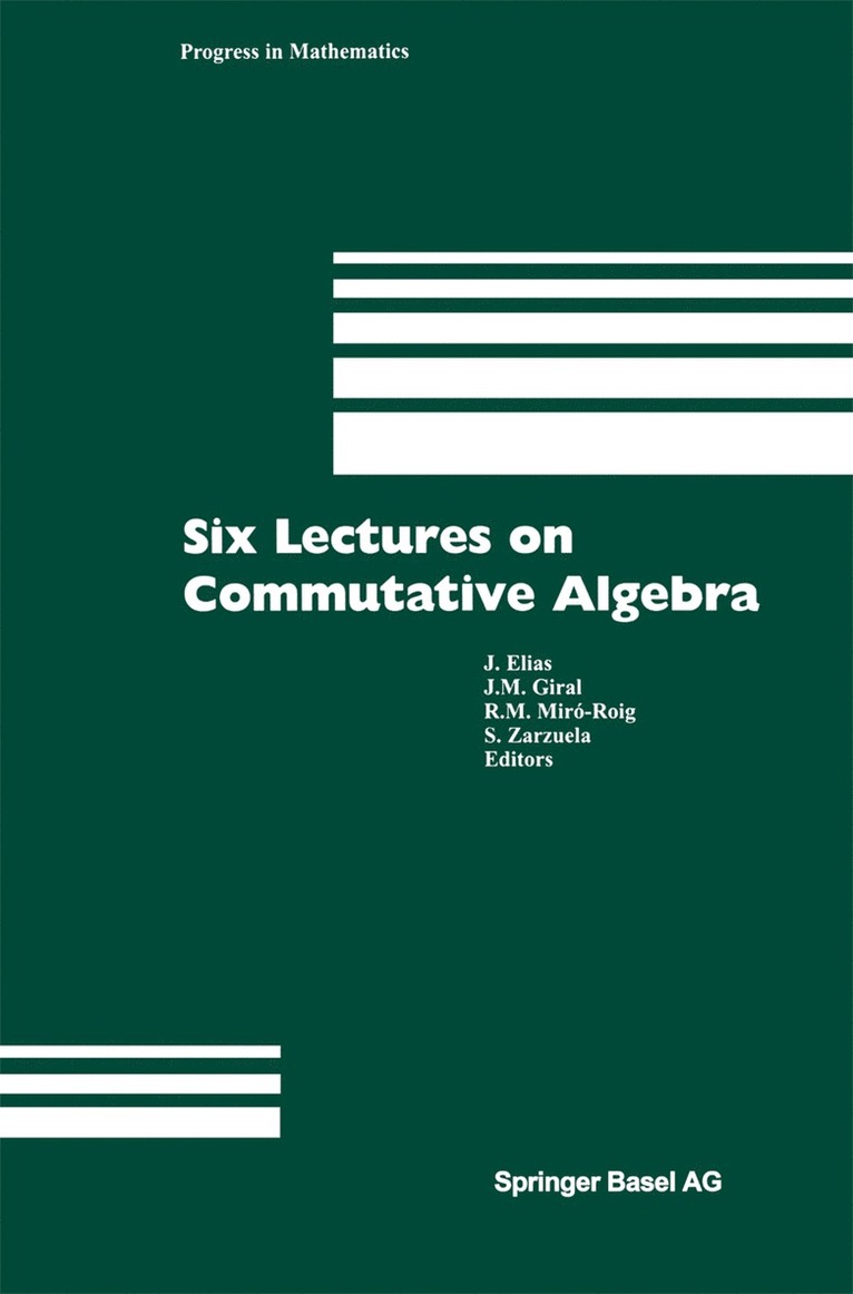 Six Lectures on Commutative Algebra 1