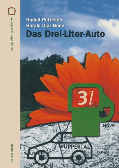 Rudolf Petersen, Harald Diaz-Bone - Das Drei-Liter-Auto, Häftad