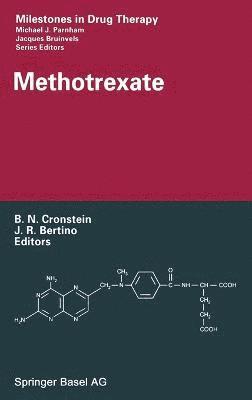 Bruce N. Cronstein, Joseph R. Bertino, Bruce N. Cronstein, Joseph R. Bertino - Methotrexate, Inbunden