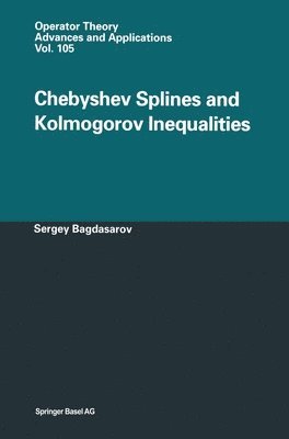 bokomslag Chebyshev Splines and Kolmogorov Inequalities