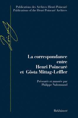 bokomslag La Correspondance entre Henri Poincar et Gsta Mittag-Leffler