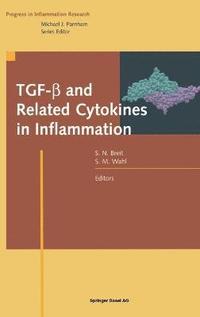 bokomslag TGF-B and Related Cytokines in Inflammation