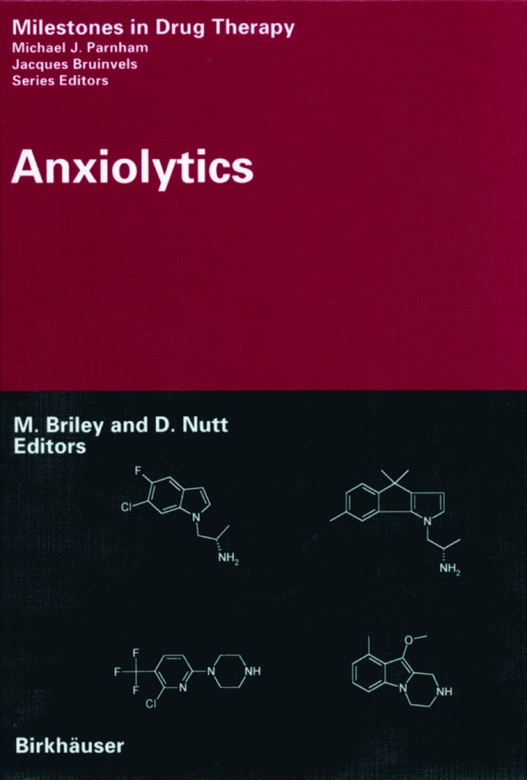 Mike Briley, David Nutt - Anxiolytics, Inbunden