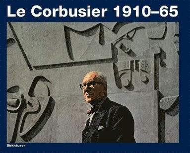 bokomslag Le Corbusier 1910-65