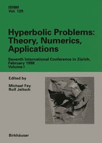 bokomslag Hyperbolic Problems: v. 1 Seventh International Conference in Zurich, February 1998