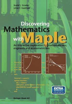 Discovering Mathematics with Maple 1