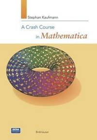 bokomslag A Crash Course in Mathematica