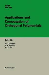 bokomslag Applications and Computation of Orthogonal Polynomials