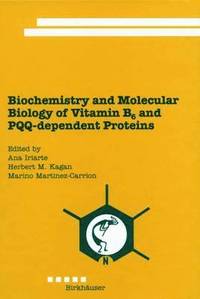 bokomslag Biochemistry and Molecular Biology of Vitamin B6 and PQQ-dependent Proteins