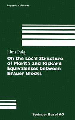 bokomslag On the Local Structure of Morita and Rickard Equivalences between Brauer Blocks