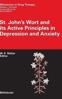 bokomslag St. John's Wort and its Active Principles in Depression and Anxiety