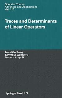 bokomslag Traces and Determinants of Linear Operators