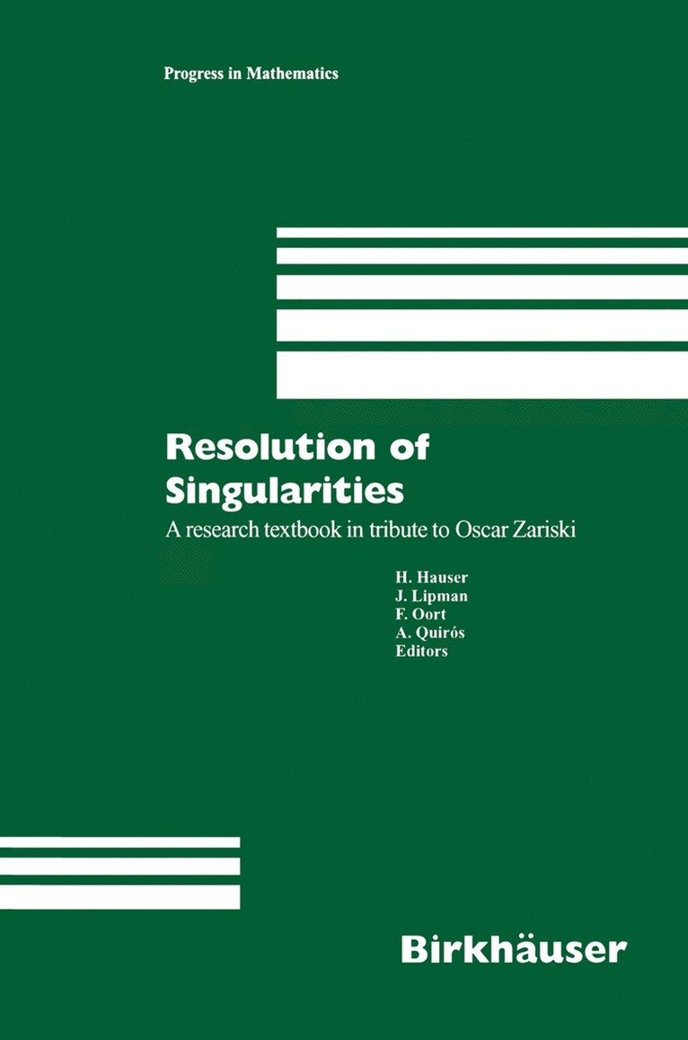 Herwig Hauser, Joseph Lipman, Frans Oort, Adolfo Quiros - Resolution of Singularities, Inbunden