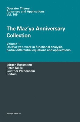 J. Rossmann, etc., Peter Takac, Gunther Wildenhain, J]rgen Rossmann, Peter Takac, Jürgen Rossmann - On Maz'ya's Work in Functional Analysis, Partial Differential Equations and Applications, Inbunden
