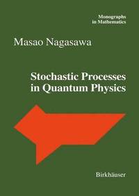 bokomslag Stochastic Processes in Quantum Physics