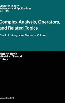 Complex Analysis, Operators, and Related Topics 1