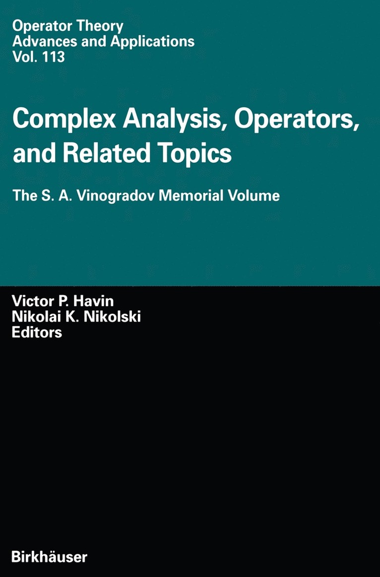 Victor P. Havin, Nikolai K. Nikolski - Complex Analysis, Operators, and Related Topics, Inbunden