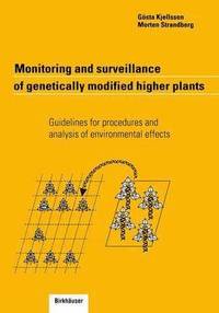 bokomslag Monitoring and surveillance of genetically modified higher plants