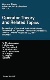 bokomslag Operator Theory and Related Topics